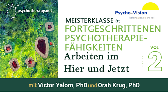 Meisterkurs in fortgeschrittenen Psychotherapiefähigkeiten, Band 2: Arbeiten im Hier und Jetzt