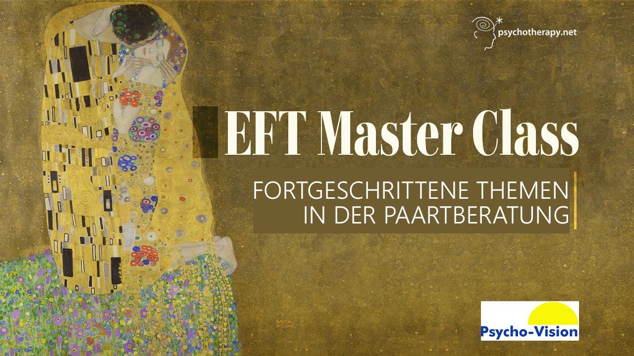 EFT-Meisterkurs: Fortgeschrittene Themen in der Paarberatung