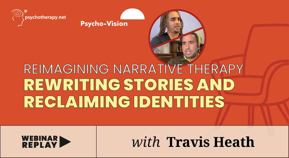 Narrative Therapie neu denken: Geschichten neu schreiben und Identitäten zurückgewinnen