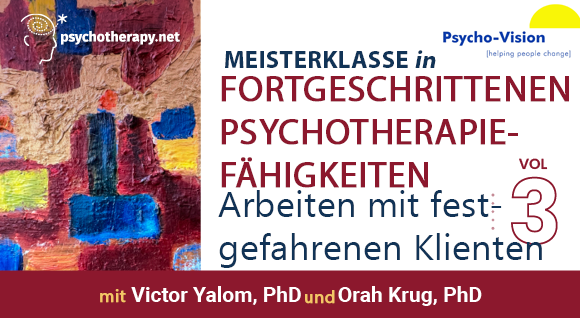 Meisterkurs in fortgeschrittenen Psychotherapiefähigkeiten, Band 3: Arbeiten mit festgefahrenen Klienten
