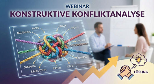 2026-04-24: Konstruktive Konfliktanalyse: Vom Verstehen zum Handeln